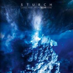 Sturch : Long Way from Nowhere